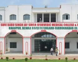 Sri Babu Singh Jay Singh Ayurvedic Medical College & Hospital Bhaupur, Bewar Road, Fatehgarh, Dist. Farrukhabad -209602, Uttar Pradesh